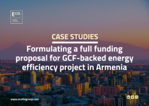 Formulating a full funding proposal for GCF-backed energy efficiency project in Armenia