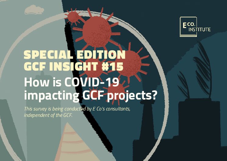 GCF insight #15 – How is COVID-19 impacting GCF projects?