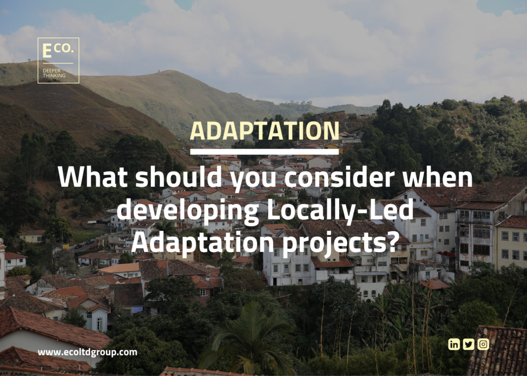 What should you consider when developing Locally-Led Adaptation projects?