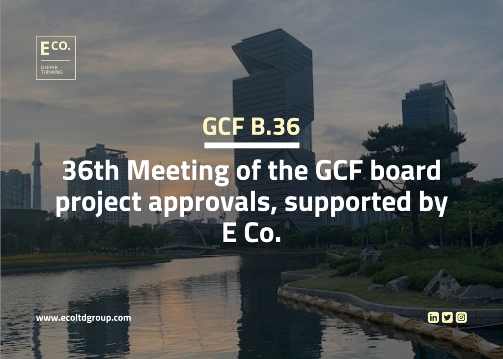36th Meeting of the GCF board project approvals, supported by E Co.