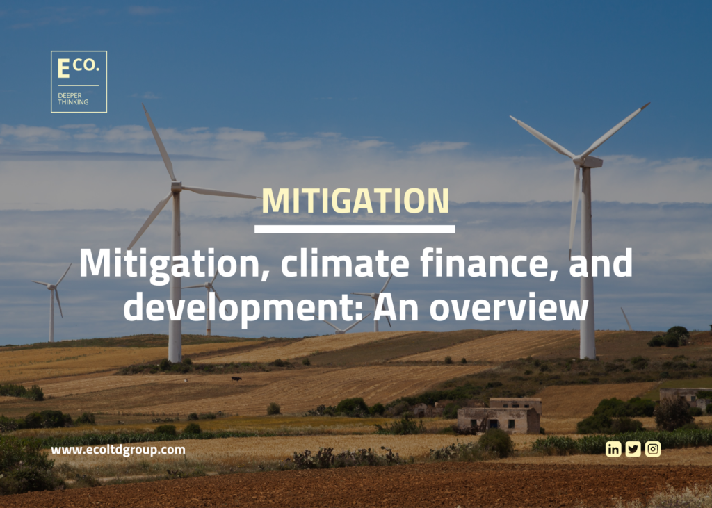 Mitigation, climate finance, and development: An overview