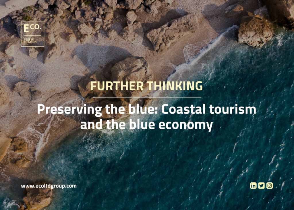 Coastal tourism and the blue economy